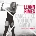 Dance Like You Don't Give A....Greatest Hits Remixes