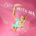 Toy With Me