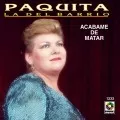Acabame de matar