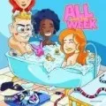 All Week