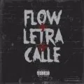 Flow + Letra + Calle