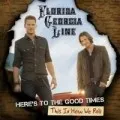 Here's To The Good Times...This Is How We Roll
