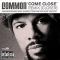 Come Close Remix (Closer)