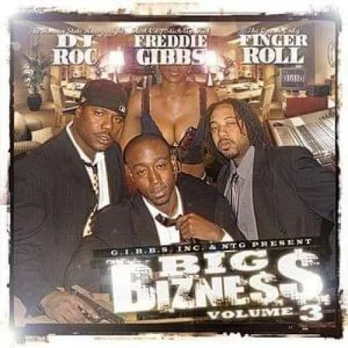Big Bizness Vol. 3