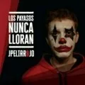 Los payasos nunca lloran