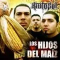 Los Hijos Del Maiz
