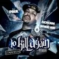 To Kill Again