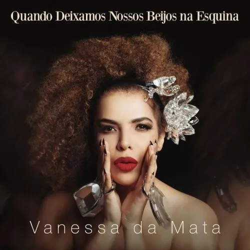 Quando Deixamos Nossos Beijos na Esquina