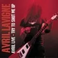Avril Live - Try to Shut Me Up EP
