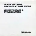 I Know Very Well How I Got My Note Wrong
