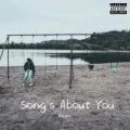Song’s About You