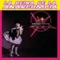 La reina de la anarcumbia