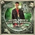 Been About the Benjamins
