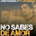 No Sabes De Amor