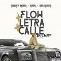 Flow + Letra + Calle The Mixtape