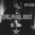 The Bad Boy: The Most Wanted Edition