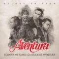 Todavía Me Amas: Lo Mejor de Aventura