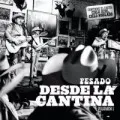 Desde La Cantina Vol. I
