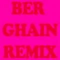 Berghain (Remix)