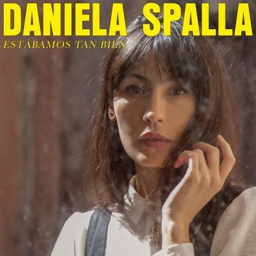 Estábamos Tan Bien - Single