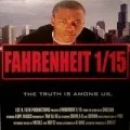 Fahrenheit 1/15, Part I: The Truth Is Among Us