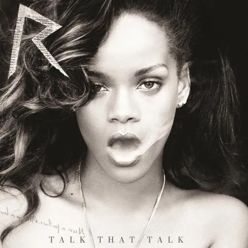 Talk That Talk