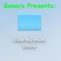 Genaro Presenta: Este NO Es El Disco