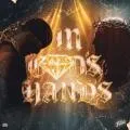 IN GOD’S HANDS