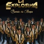 La Explosiva Banda de Maza