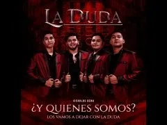 La Duda